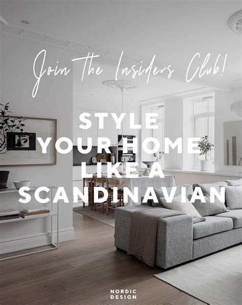 Join The Insiders Club Nordic Design In 2020 Nordic Design House