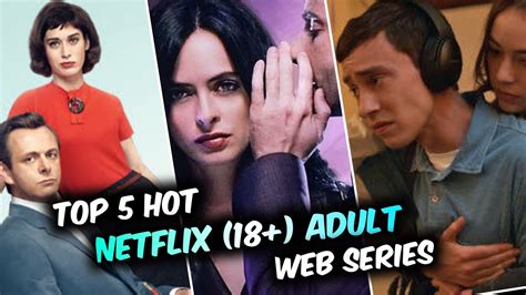 Top 5💄 Adulting 18 Web Series On Netflix😘 18 Only Top 5 Adulting Web Series In Hindi🔥