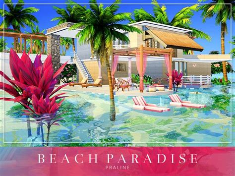 Pralinesims Beach Paradise The Sims 4 Lots Sims 4 Beach Paradise