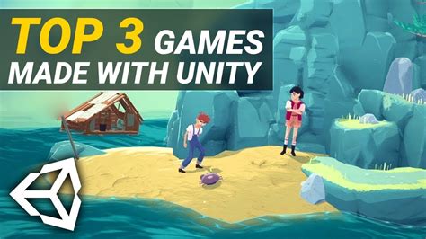 Top Best 3 Games Made With Unity Game Engine