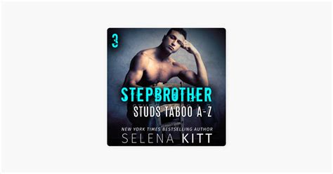 ‎stepbrother Studs Taboo A Z Volume 3 A Stepbrother Romance