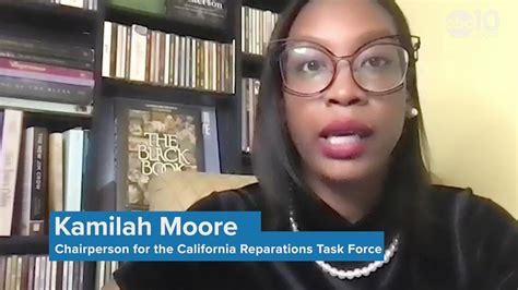 Kamilah Moore Talks California Reparations Task Force Vote