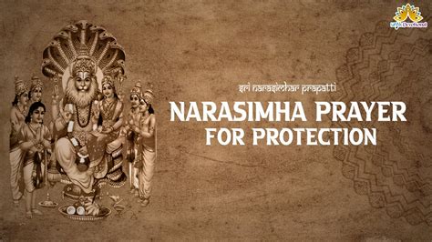Narasimha Prayer For Protection Sri Narasimhar Prapatti Unik