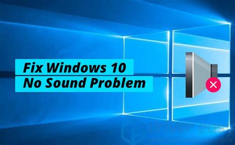 No Sound On Windows 10 Fixed Quickly And Easily Driver Easy