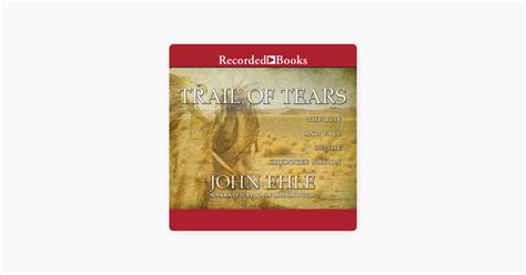 ‎trail Of Tears The Rise And Fall Of The Cherokee Nation On Apple Books