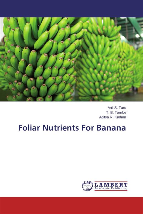 Foliar Nutrients For Banana 978 3 659 64292 0 9783659642920