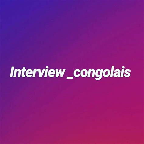 Interview Congolais
