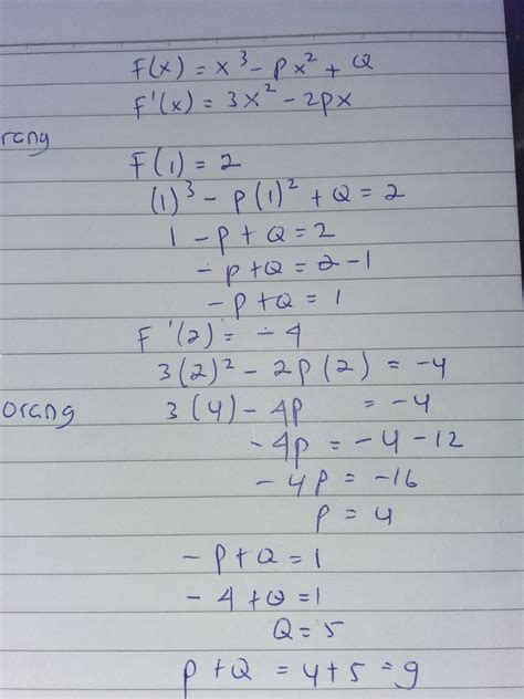 Diketahui g ( x) = x − 2 − 3 x. Diketahui fungsi f(x) = x³ — px² + q dan f'(x) turunan ...