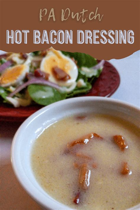 Pa Dutch Hot Bacon Dressing Recipe Amish Heritage
