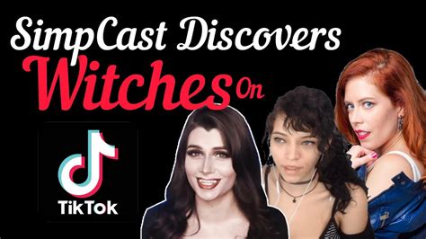 Simpcast Girls Discover The Tiktok Witches Chrissie Mayr Brittany Venti Leeann Star Anna