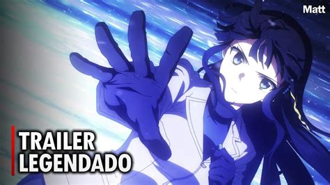 Mahouka Koukou No Rettousei 2ª Temporada Trailer 2 Legendado Pt Br