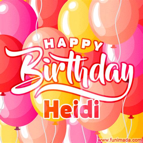 Happy Birthday Heidi S Download On