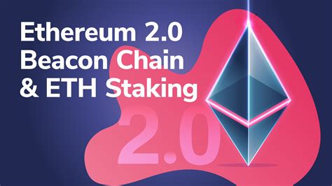 Ethereum 20 Beacon Chain Phase 0 And Eth Staking Moralis Academy