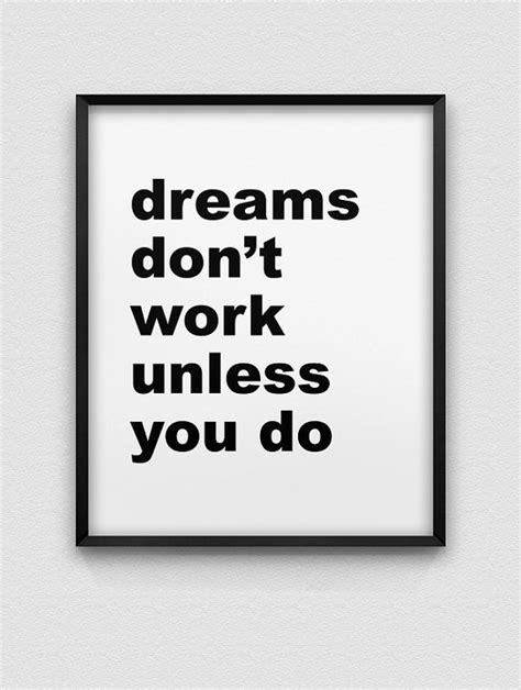 Printable Dreams Dont Work Unless You Do Poster Instant Download