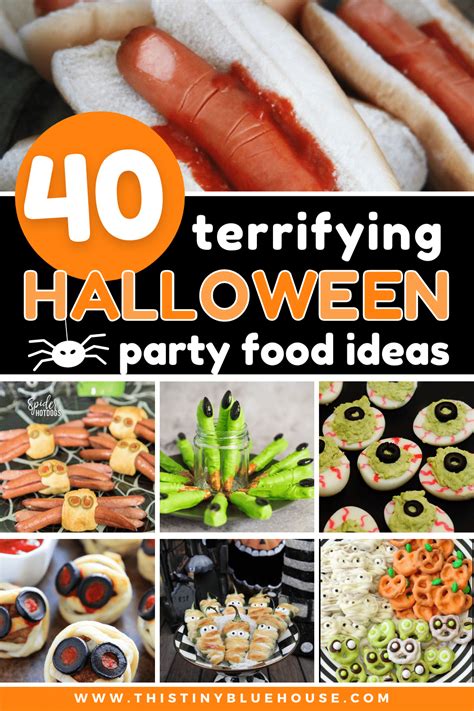 40 Best Quick And Easy Spooky Halloween Party Finger Foods This Tiny