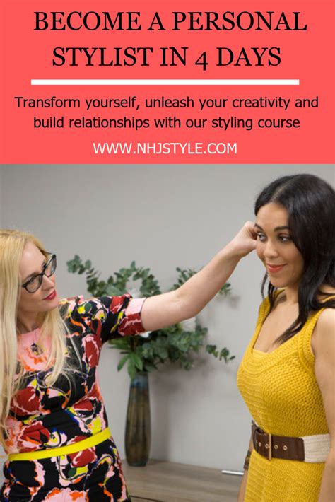 Transform Yourself Unleash Your Creativity Build Relationships And Become A Personal Stylist