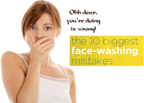 Common 10 Face Washing Mistakes We Should Avoid