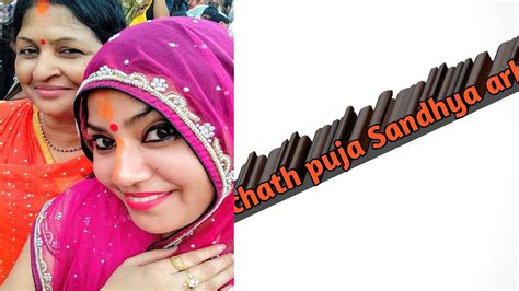 Chath Puja Sandhya Ark With Sasu Maa Vlog Youtube