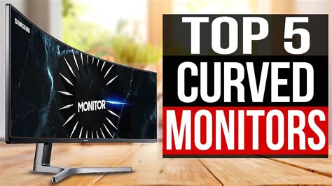 Top 5 Best Curved Monitor 2021 Youtube