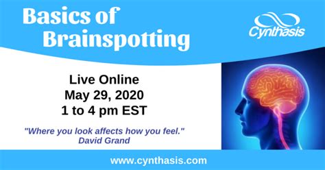 basics of brainspotting online may 29 2020 cynthasis