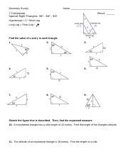 This site might help you. Special Right Triangle II 30-60-90 3-12 - Geometry Survey Name 7.3 Worksheet Special Right ...