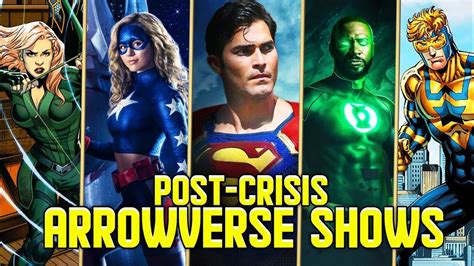 Every New Arrowverse Show Coming Out After Crisis On Infinite Earths