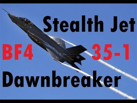 Dawnbreaker throws you into battle in a metropolitan environment set at dawn in an urban setting hey guys welcome to the first bf4 levolution guide. BF4 Stealth Jet Gameplay (35-1) | Dawnbreaker: F-35 ...