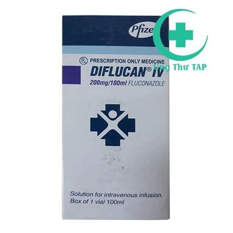 Diflucan Iv Thuốc điều Trị Bệnh Nhân Nhiễm Nấm Candida