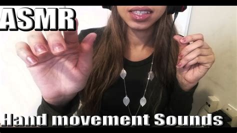 {asmr}{asmr} hand movement sounds snapping flutters clapping no talking youtube