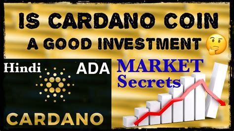 IS CARDANO ADA COIN A GOOD INVESTMENT? BITCOIN CRYPTO ...