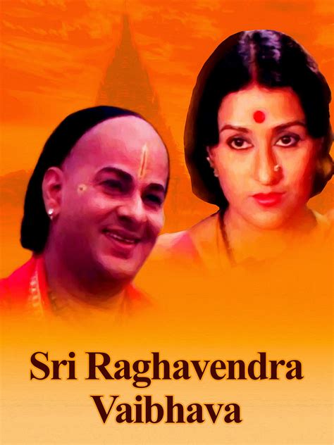 Watch Sri Raghavendra Vaibhava Prime Video