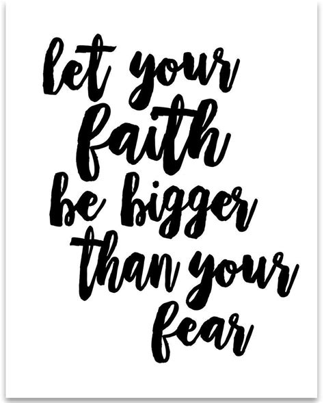 Let Your Faith Be Bigger Than Your Fear Great Religious