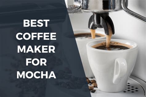 5 Best Coffee Maker For Iced Lattes And Mocha 2021