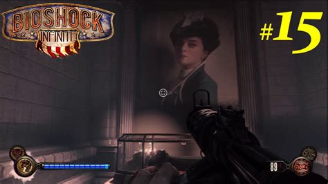 Bioshock Infinite 15 Lady Comstock Playthrough Español Guia Youtube