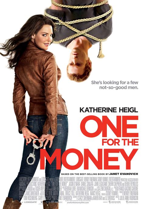 Fan twitter dedicated to #oneforthemoney, movie adaptation of janet evanovich's bestselling book, starring @katieheigl as stephanie plum. One for the Money Movie Poster - #75338