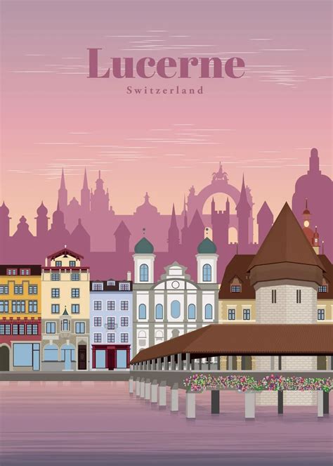 Travel To Lucerne Poster By Studio 324 Displate Affiche De Voyage