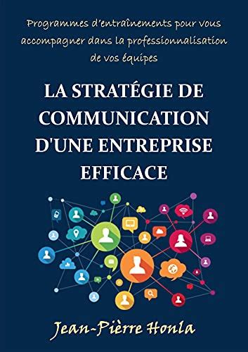 La StratÉgie De Communication Dune Entreprise Efficace Programmes D