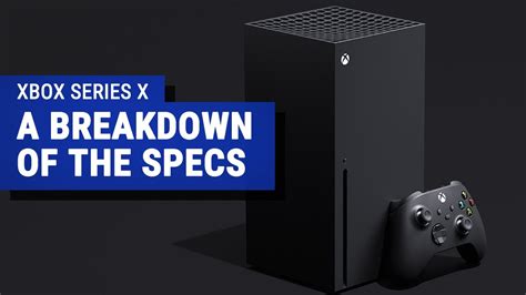 Xbox Series X Specs How Powerful Is The New Xbox Youtube