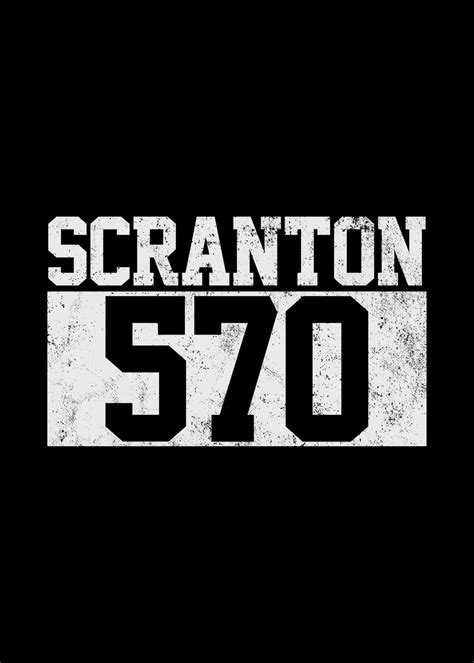 Scranton 570 Area Code Poster By Mealla Displate