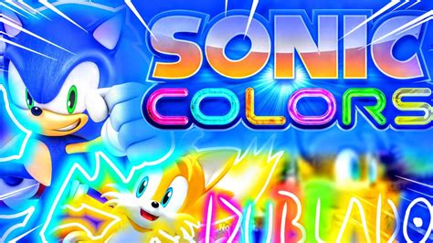 Sonic Colorscena Inicialfandub Youtube