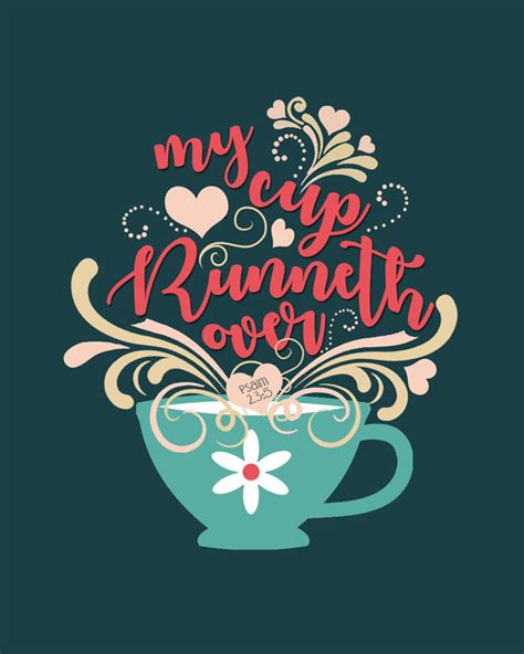 My Cup Runneth Over Printable Poster Print X Instant Etsy