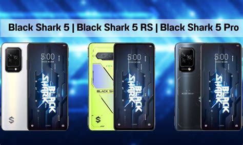 Black Shark 5 Series Revealed Faster With Snapdragon 8 Gen 1 And Ssd