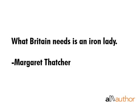 Margaret Thatcher Iron Lady Quotes