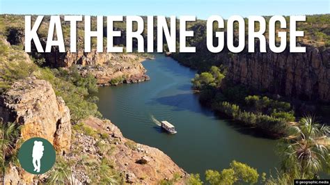 Katherine Gorge Northern Territory Australia Geographic Media