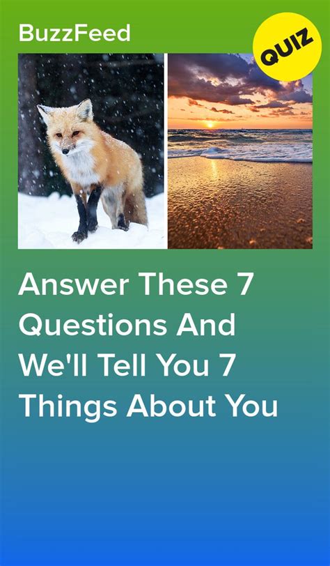 Answer These 7 Questions And Well Tell You 7 Things About You