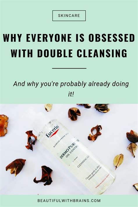 Do You Really Need To Double Cleanse Double Cleansing Natural Skin