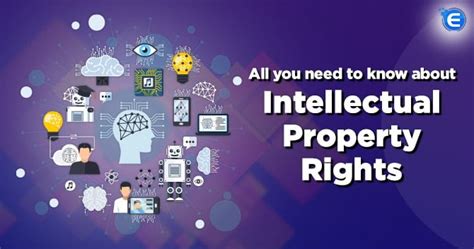 All You Need To Know About Intellectual Property Rights Enterslice