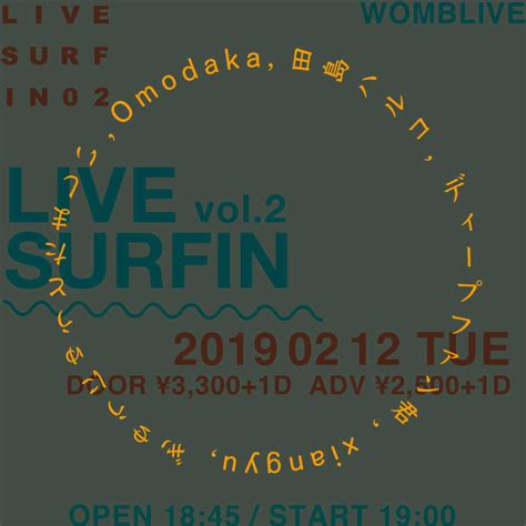 Omodaka、xiangyu、ディープファン君ら出演 ライブハウスを旅する人へ贈る Livesurfin Vol2 が開催 Okmusic