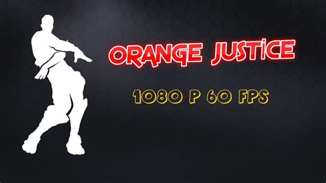 Fortnİte Orange Justİce Dance Youtube