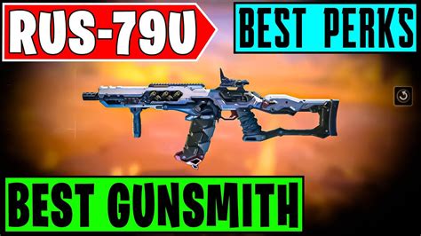Season 9 Rus 79u Best Gunsmith Attachments And Best Perks For Battle